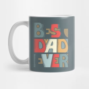 Best Dad Ever Mug